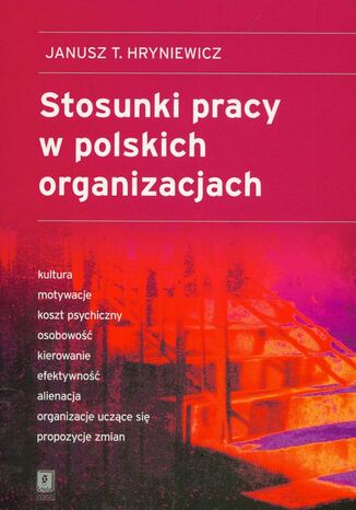 Okładka książki/ebooka Stosunki pracy w polskich organizacjach