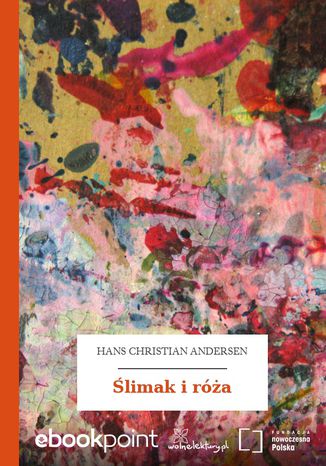 Okładka książki/ebooka Ślimak i róża
