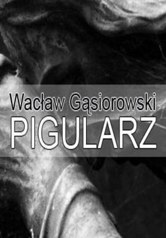 Okładka książki/ebooka Pigularz