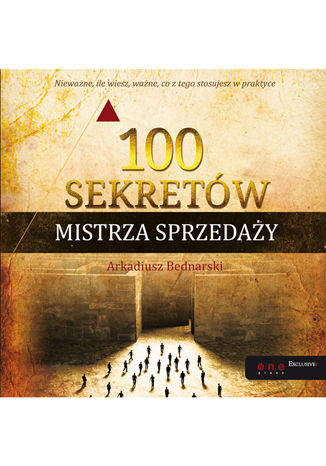 100 sekretów Mistrza Sprzedaży. Książka z autografem Arkadiusz Bednarski - okładka audiobooks CD