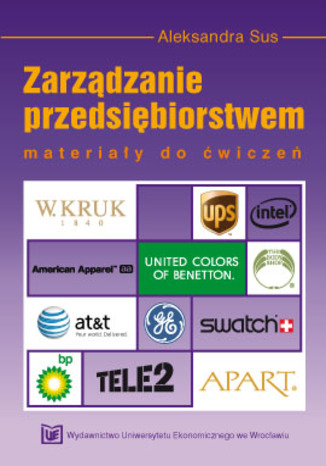 Okładka książki/ebooka Zarządzanie przedsiębiorstwem - materiały do ćwiczeń