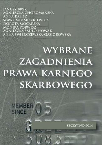 Okładka książki/ebooka Wybrane zagadnienia prawa karnego skarbowego