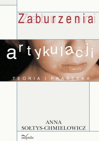 Okładka książki/ebooka Zaburzenia artykulacji