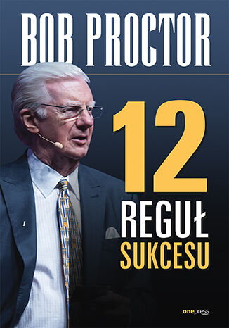 12 reguł sukcesu Bob Proctor - okładka książki