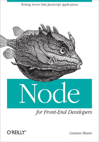 Okładka książki/ebooka Node for Front-End Developers. Writing Server-Side JavaScript Applications