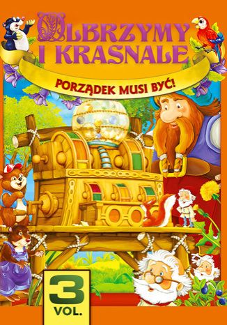 Okładka książki/ebooka Olbrzymy i Krasnale cz.3. Porządek musi być!
