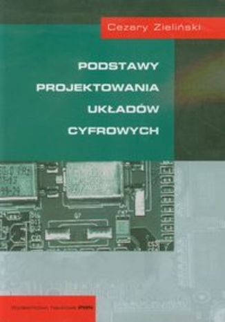 Okładka książki/ebooka Podstawy projektowania układów cyfrowych