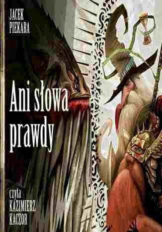 Okładka książki/ebooka Ani słowa prawdy