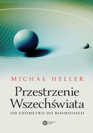 Okładka książki Przestrzenie Wszechświata. Od geometrii do kosmologii