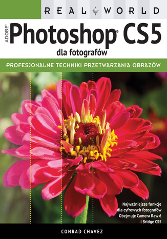 Okładka książki/ebooka Real World Adobe Photoshop CS5 dla fotografów
