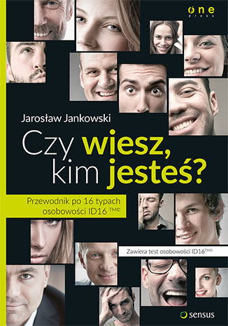 Czy wiesz, kim jesteś? Przewodnik po 16 typach osobowości ID16 Jarosław Jankowski - okładka audiobooka MP3
