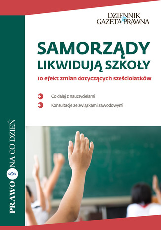 Okładka książki/ebooka Samorządy likwidują szkoły