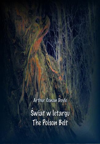 Okładka książki/ebooka Świat w letargu. The Poison Belt