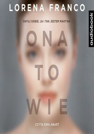 Okładka książki/ebooka Ona to wie