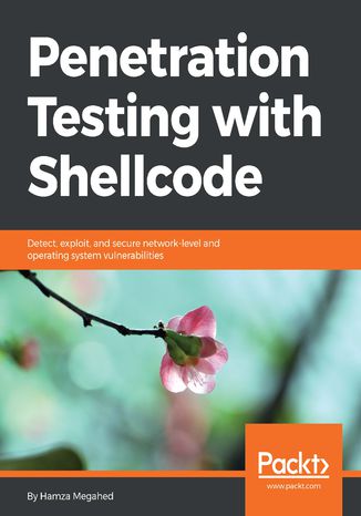 Okładka książki/ebooka Penetration Testing with Shellcode