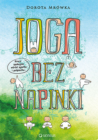 Okładka książki/ebooka Joga bez napinki