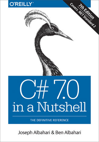 Okładka książki/ebooka C# 7.0 in a Nutshell. The Definitive Reference