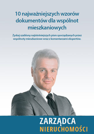 Okładka książki/ebooka 10 najważniejszych wzorów dokumentów dla wspólnot mieszkaniowych