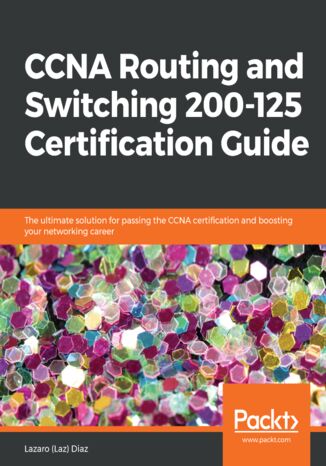 Okładka książki/ebooka CCNA Routing and Switching 200-125 Certification Guide