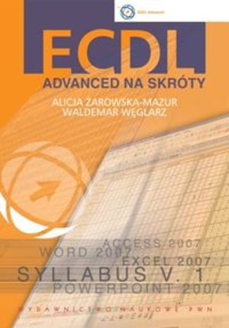 Okładka książki/ebooka ECDL Advanced na skróty + CD