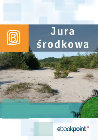 Okładka książki/ebooka Jura środkowa. Miniprzewodnik