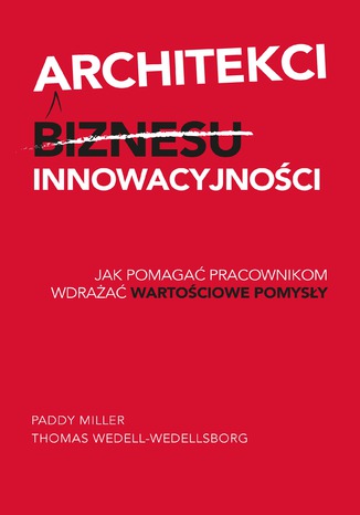 Okładka książki/ebooka Architekci innowacyjności