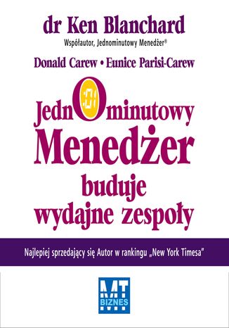 Okładka książki Jednominutowy menedżer buduje wydajne zespoły