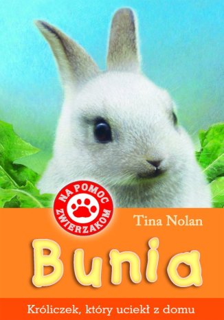 Okładka książki/ebooka Bunia króliczek, który uciekł z domu