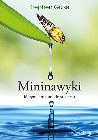 Okładka książki/ebooka Mininawyki. Małymi krokami do sukcesu