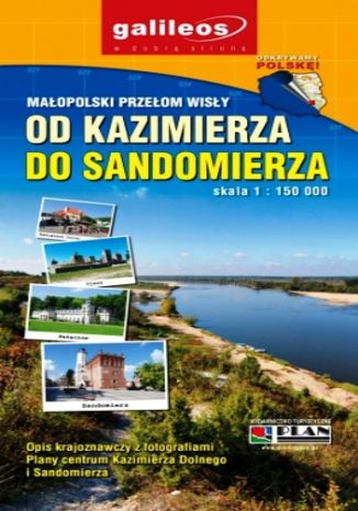 Ok³adka ksi±¿ki/ebooka Ma³opolski Prze³om Wis³y od Kazimierza do Sandomierza, 1:150 000