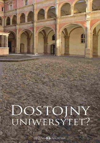 Okładka książki/ebooka Dostojny uniwersytet?