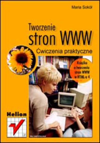 Okładka książki/ebooka Tworzenie stron WWW. Ćwiczenia praktyczne