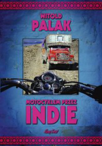 Okładka książki/ebooka Motocyklem przez Indie