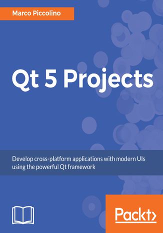 Okładka książki/ebooka Qt 5 Projects