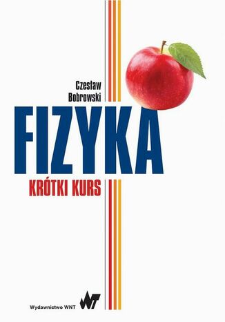 Okładka książki/ebooka Fizyka - krótki kurs