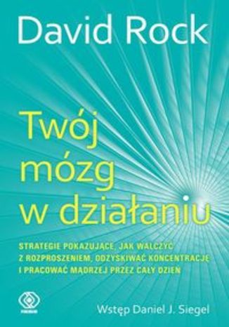 Okładka książki Twój mózg w działaniu