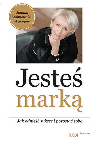 Okładka książki/ebooka Jesteś marką. Jak odnieść sukces i pozostać sobą