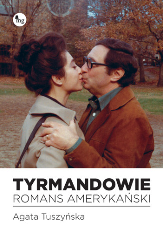 Okładka książki/ebooka Tyrmandowie. Romans amerykański