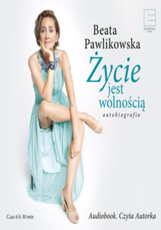 Okładka książki/ebooka Życie jest wolnością