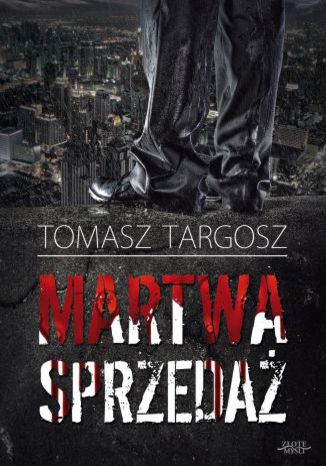 Okładka książki Martwa sprzedaż