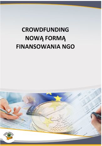 Okładka książki/ebooka Crowdfunding nową formą finansowania NGO