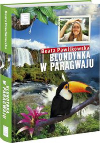 Okładka książki/ebooka Blondynka w Paragwaju