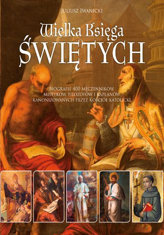 Okładka książki/ebooka Wielka księga świętych