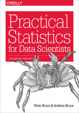 Okładka książki Practical Statistics for Data Scientists. 50 Essential Concepts
