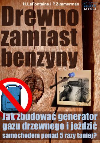 Okładka książki/ebooka Drewno zamiast benzyny