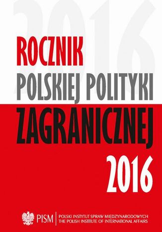 Okładka książki/ebooka Rocznik Polskiej Poltyki Zagranicznej 2016