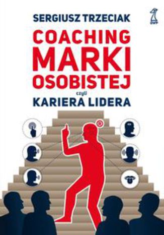 Okładka książki/ebooka Coaching marki osobistej, czyli kariera lidera
