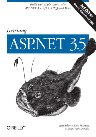 Okładka książki/ebooka Learning ASP.NET 3.5. Build Web Applications with ASP.NET 3.5, AJAX, LINQ, and More. 2nd Edition