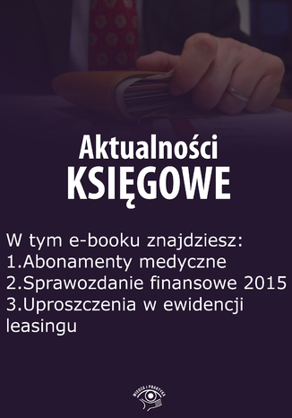 Okładka książki/ebooka Aktualności księgowe, wydanie styczeń 2016 r