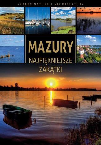 Okładka książki/ebooka Mazury. Najpiękniejsze zakątki